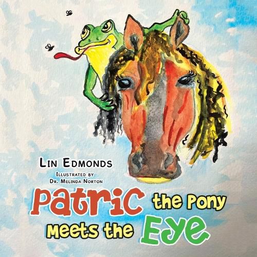 Cover image for Patric the Pony Meets the Eye