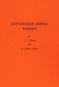 Cover image for Continuous Model Theory. (AM-58), Volume 58