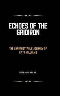 Cover image for Echoes of the Gridiron