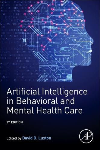 Cover image for Artificial Intelligence in Behavioral and Mental Health Care