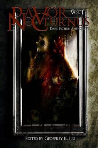 Cover image for Pavor Nocturnus: Dark Fiction Anthology