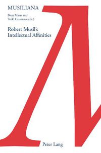 Cover image for Robert Musil's Intellectual Affinities