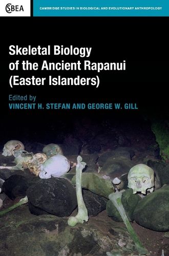 Skeletal Biology of the Ancient Rapanui (Easter Islanders)