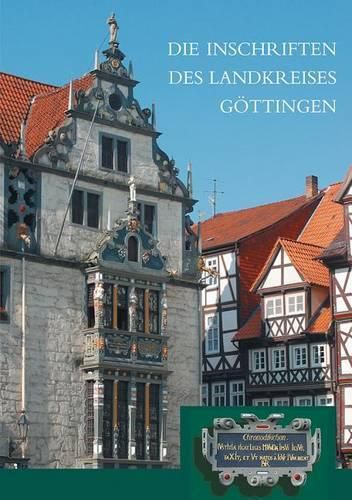 Cover image for Die Inschriften Des Landkreises Gottingen