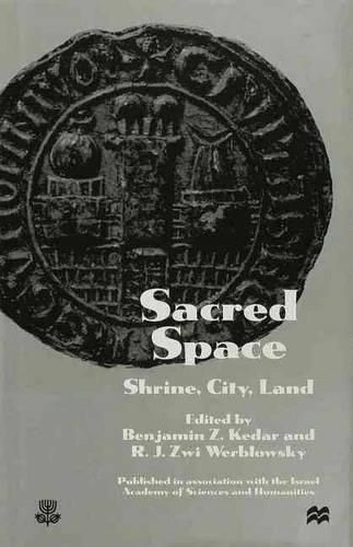 Sacred Space: Shrine, City, Land