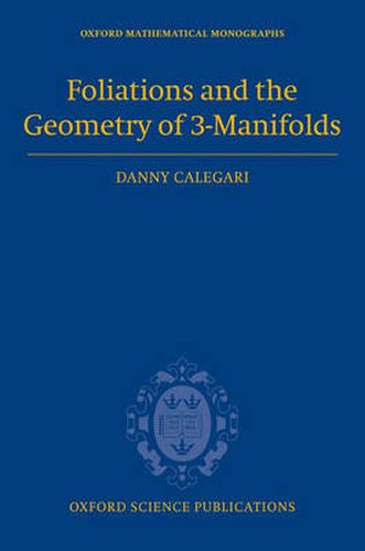 Cover image for Foliations and the Geometry of 3-manifolds