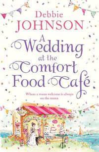 Cover image for A Wedding at the Comfort Food Cafe