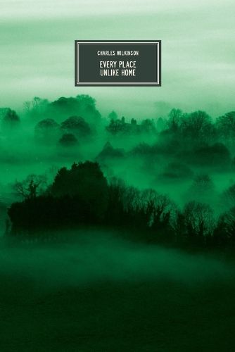 Cover image for Every Place Unlike Home