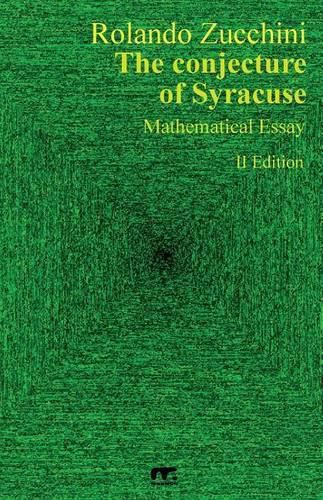 Cover image for The conjecture of Syracuse: Second Edition