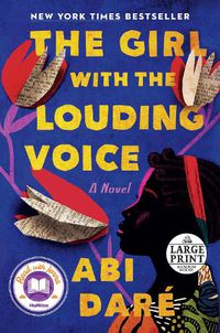 Cover image for The Girl with the Louding Voice: A Novel