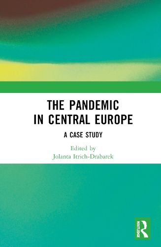 Cover image for The Pandemic in Central Europe: A Case Study