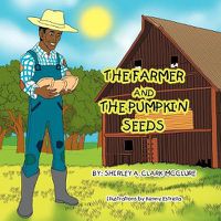 Cover image for The Farmer and the Pumpkin Seeds