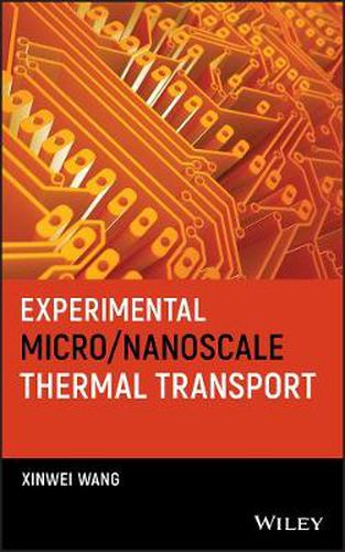 Cover image for Experimental Micro/Nanoscale Thermal Transport