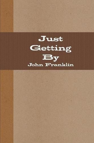 Cover image for Just Getting By