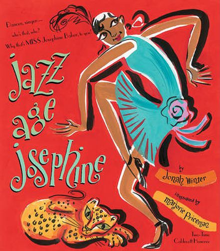 Jazz Age Josephine: Dancer, singer--who's that, who? Why, that's MISS Josephine Baker, to you!