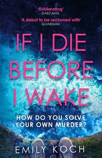 Cover image for If I Die Before I Wake