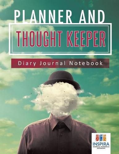 Cover image for Planner and Thought Keeper Diary Journal Notebook