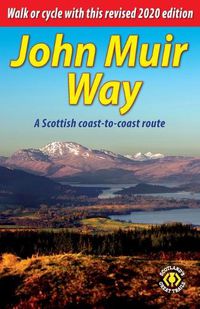 Cover image for John Muir Way: A Scottish coast-to-coast route