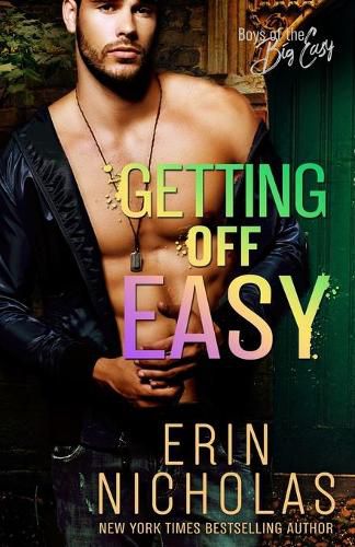 Cover image for Getting Off Easy (Boys of the Big Easy)