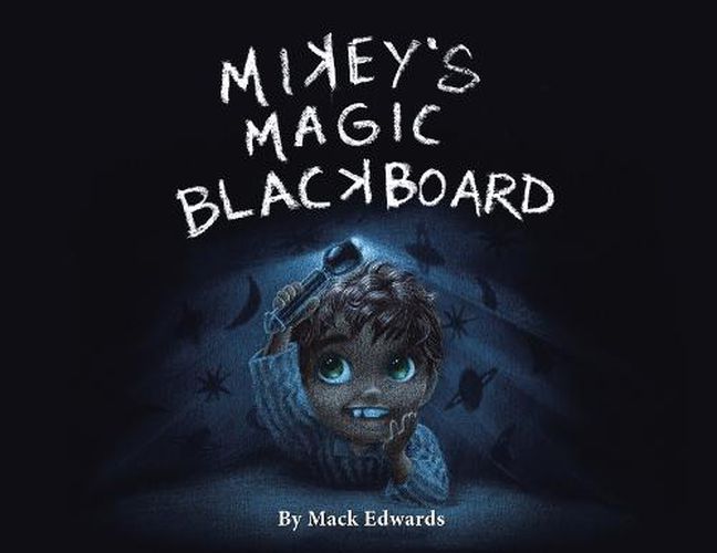 Cover image for Mikey's Magic Blackboard