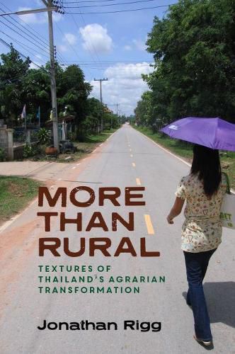 Cover image for More than Rural: Textures of Thailand's Agrarian Transformation