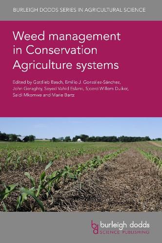 Cover image for Weed Management in Conservation Agriculture Systems