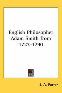 Cover image for English Philosopher Adam Smith from 1723-1790