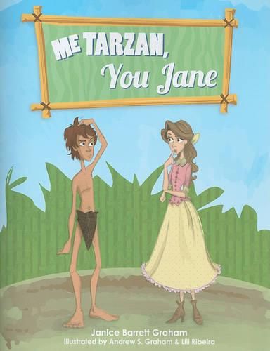 Cover image for Me Tarzan, You Jane