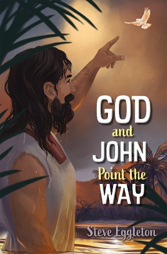 Cover image for God and John Point the Way
