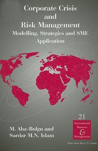 Cover image for Corporate Crisis and Risk Management: Modelling, Strategies and SME Application