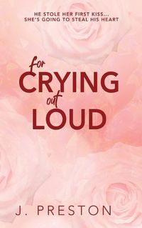 Cover image for For Crying Out Loud