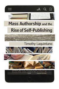 Cover image for Mass Authorship and the Rise of Self-Publishing