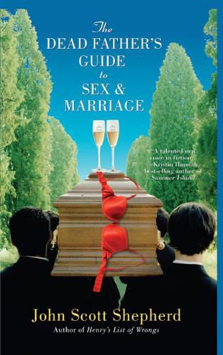 Cover image for The Dead Father's Guide to Sex & Marriage