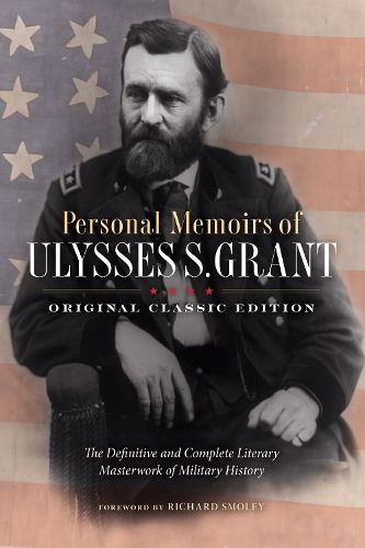 Cover image for Personal Memoirs of Ulysses S. Grant (Original Classic Edition)