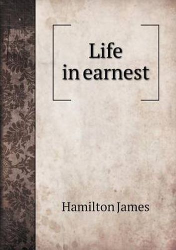 Cover image for Life in earnest