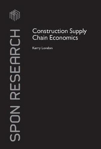 Cover image for Construction Supply Chain Economics