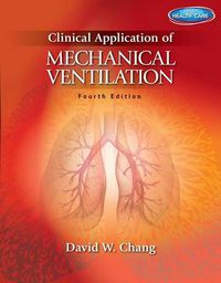 Cover image for Clinical Application of Mechanical Ventilation