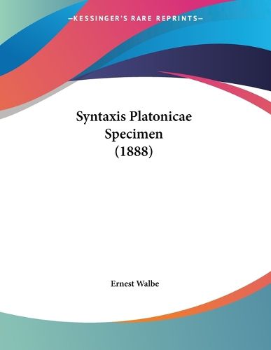 Cover image for Syntaxis Platonicae Specimen (1888)