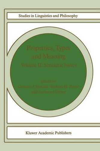 Cover image for Properties, Types and Meaning: Volume II: Semantic Issues