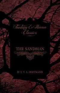 Cover image for The Sandman (Fantasy and Horror Classics)