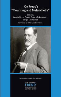 Cover image for On Freud's Mourning and Melancholia: Mourning and Melancholia