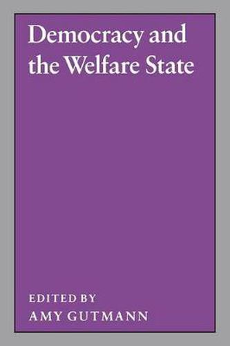 Cover image for Democracy and the Welfare State