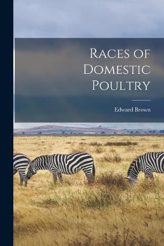 Races of Domestic Poultry