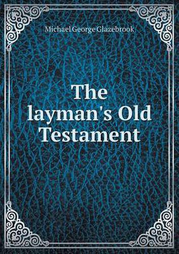 Cover image for The layman's Old Testament