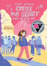 Cover image for Cross My Heart and Never Lie