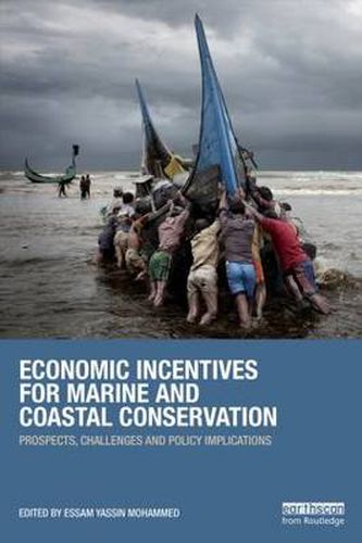 Cover image for Economic Incentives for Marine and Coastal Conservation: Prospects, Challenges and Policy Implications