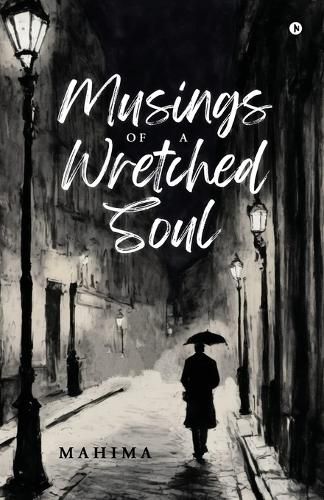 Cover image for Musings Of A Wretched Soul