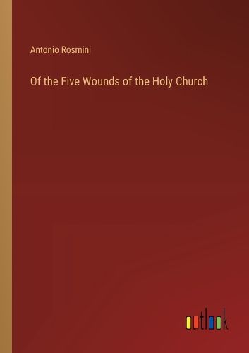 Of the Five Wounds of the Holy Church