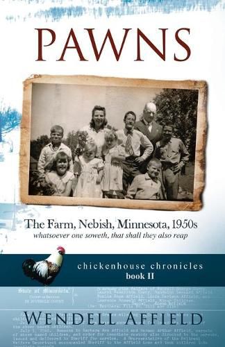 Cover image for Pawns: The Farm, Nebish, Minnesota, 1950s