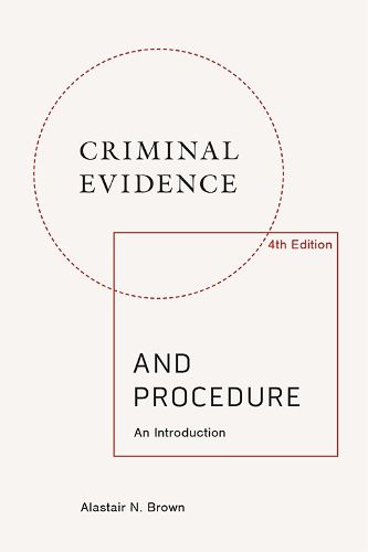 Cover image for Criminal Evidence and Procedure: an Introduction